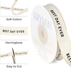 Best Day Ever Ribbon - 5/8 Inch x 12 Yards Natural Twill Tape Ribbon, Cotton Herringbone Ribbons for Gift Wrapping, Birthdays, Weddings, Christmas, Anniversaries, Valentine's Day, Mother's Day