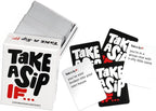 Take A Sip If… [Hilarious Party Game for Adults, Perfect for Game Night, Ice Breakers, Conversation Starter, Great for Chill Nights or Big Groups, Fun Gift for Friends, Halloween]