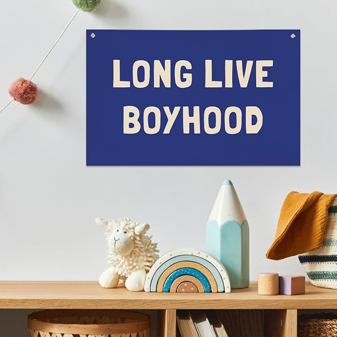 Long Live Boyhood Banner, Boys Room Decor, Canvas Banner Wall Hanging Flag Decor for Nursery Playroom Toddler Room
